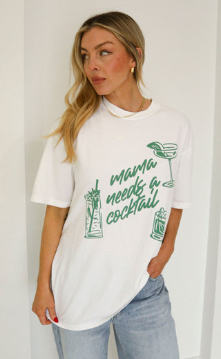 friday + saturday: mama needs a cocktail tee